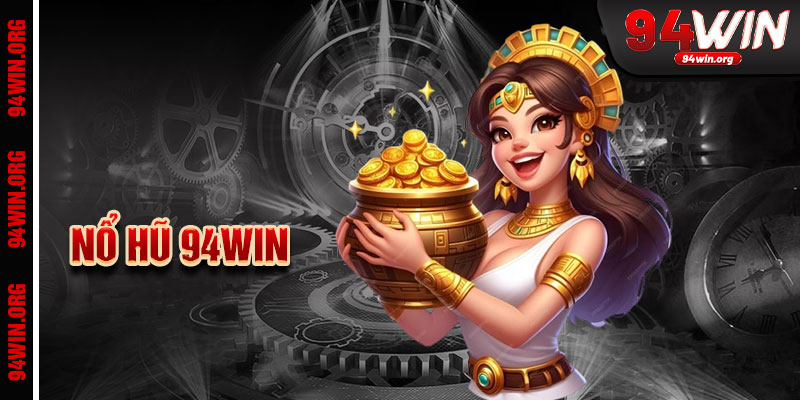 Nổ Hũ 94win