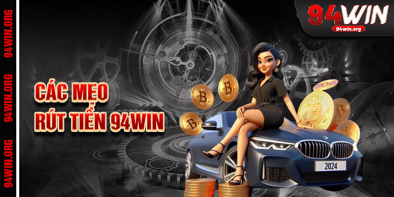 Mẹo Rút Tiền Thành Công